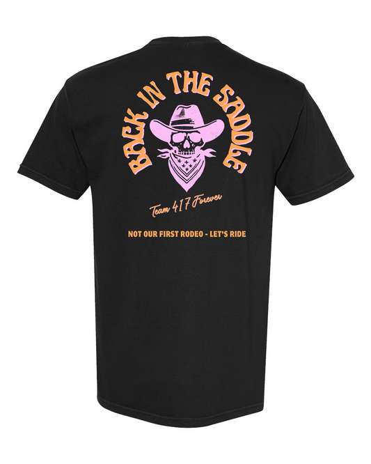 Team 417 - Back In The Saddle Tee